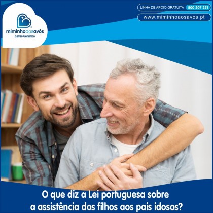 O que diz a Lei portuguesa sobre a assistência dos filhos aos pais idosos?